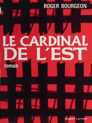 cover image of Le cardinal de l'Est